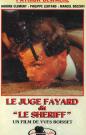 LE JUGE FAYARD DIT LE SHERIFF