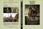 THE DEAD LANDS - LA TERRE DES GUERRIERS