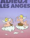 ADIEUX LES ANGES