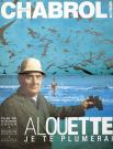 ALOUETTE JE TE PLUMERAI