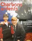 CHARBONS ARDENTS