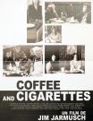 COFFEE AND CIGARETTES