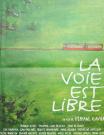 LA VOIE EST LIBRE
