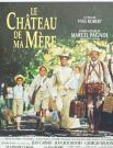 LE CHATEAU DE MA MERE