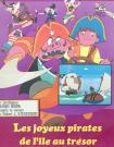 LES JOYEUX PIRATES DE L'ILE AU TRESOR