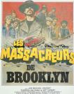 LES MASSACREURS DE BROOKLIN