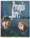 PROMIS ...JURE!
