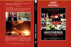 UNCOVERED - TOUT SUR LA GUERRE EN IRAK