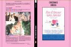 PAS D'AMOUR SANS AMOUR