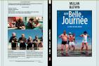 UNE BELLE JOURNEE