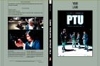 PTU (POLICE TACTICAL UNIT)