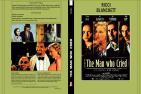 THE MAN WHO CRIED (LES LARMES D'UN HOMME)