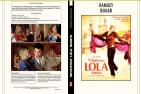 WHATEVER LOLA WANTS